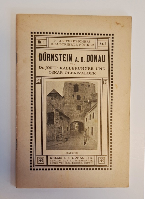 Dürnstein - Kallbrunner, Josef / Oberwalder, Oskar  Dürnstein a. d. Donau. 