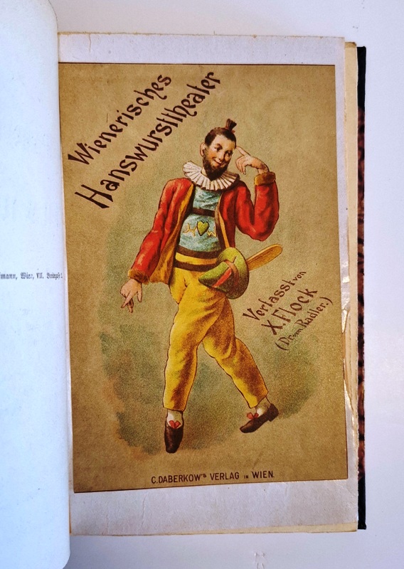 Hanswurst - Radler, Fr. v.  Der Wienerische Hanswurst. (Deckeltitel: Wienerisches Hanswursttheater. Verfasst von X. Flock Dr. von Radler). 7 Bände in 1 Band. 