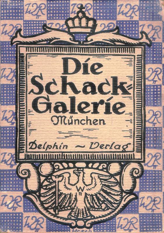 Burger, Fritz  Die Schackgalerie München. 