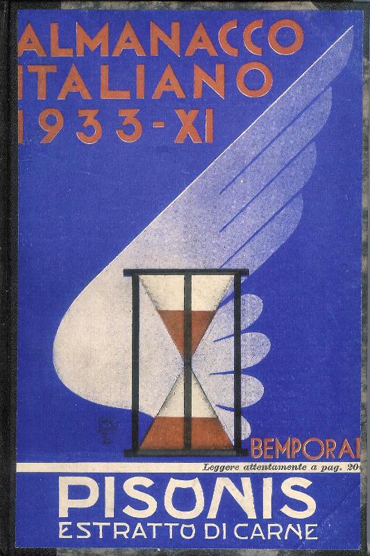 Almanacco Italiano 1933 -  Piccola Enciclopedia Popolare della vita pratica e annuario diplomatico amministrativo e statistico. Volume XXXVIII, per l´anno 1933-IX dell´E. F. 