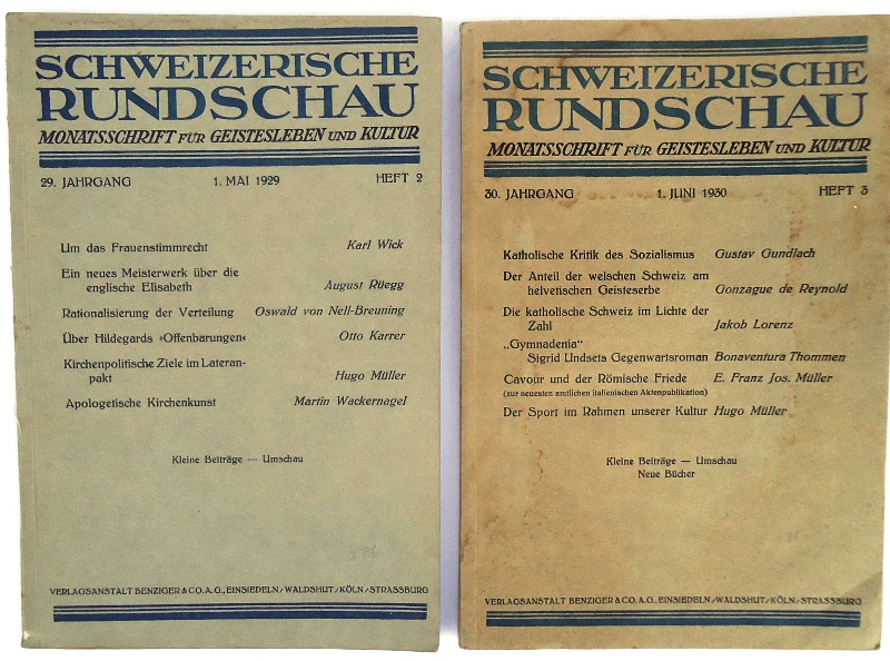 Gisler, A., u.a. (Hg.)  Schweizerische Rundschau. Monatsschrift für Geistesleben und Kultur. 2 Hefte (Heft 2/1929 und Heft 3/1930). 