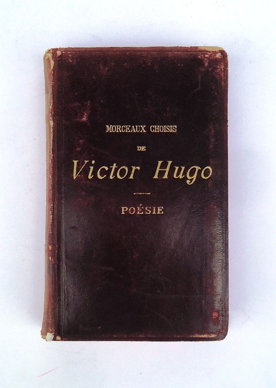 Hugo, Victor  Ganzlederausgabe - Poesie. Quatre-vinght-quatorzieme mille. 