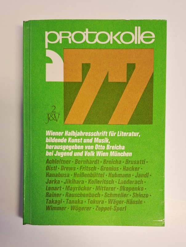 Breicha, Otto (Hg.)  protokolle 1977. Wiener Halbjahresschrift für Literatur, bildende Kunst und Musik. 2. Band (von 2). 