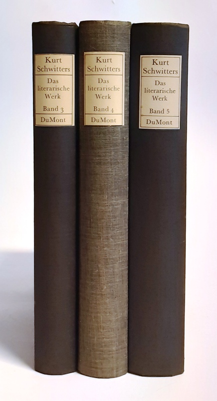 Schwitters, Kurt  Das literarische Werk. Bd. 3, 4 und 5 (von 5). 