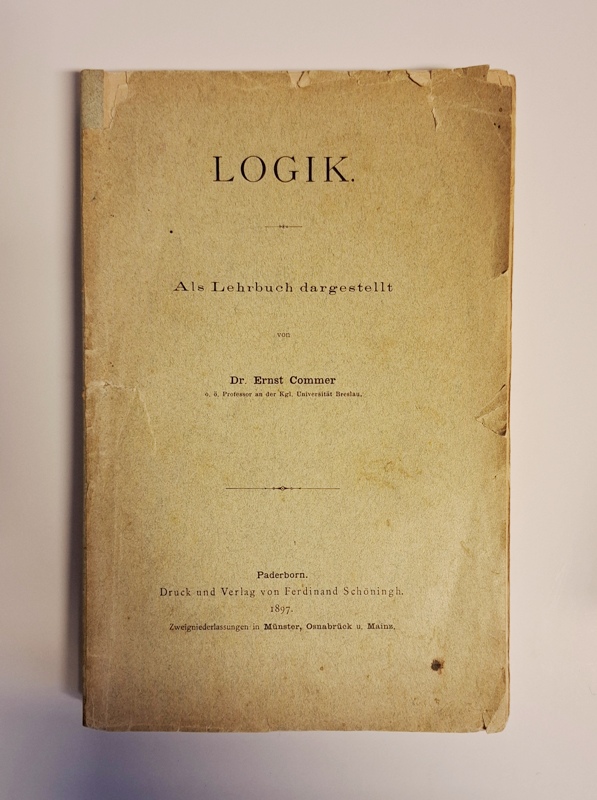 Commer, Ernst  Logik. Als Lehrbuch dargestellt. 