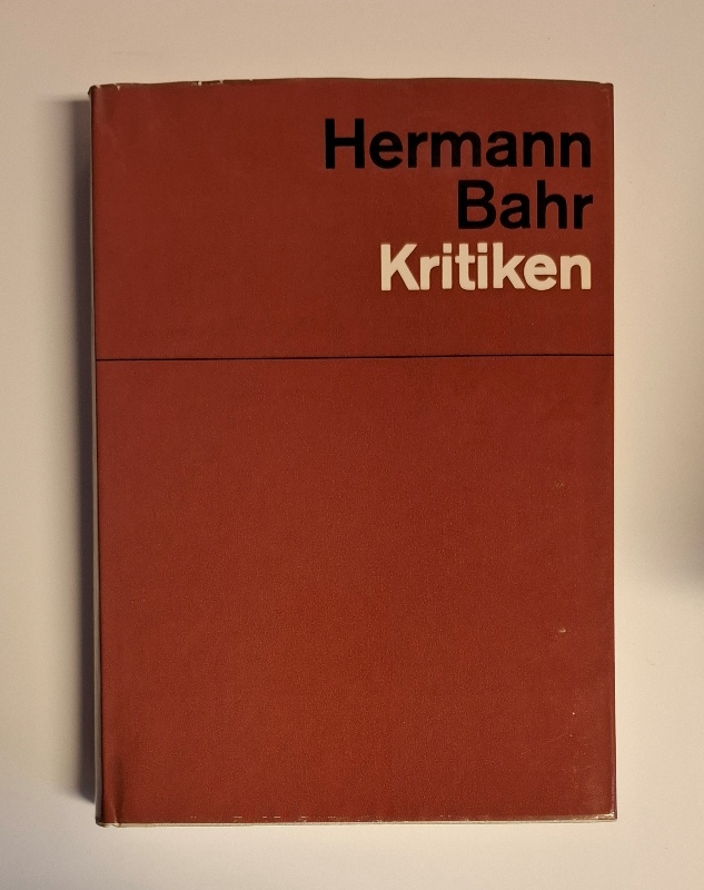 Bahr, Hermann  Theater der Jahrhundertwende. Kritiken von Hermann Bahr. Auswahl und Einführung von Heinz Kindermann zum 100. Geburtstag des Dichters. 