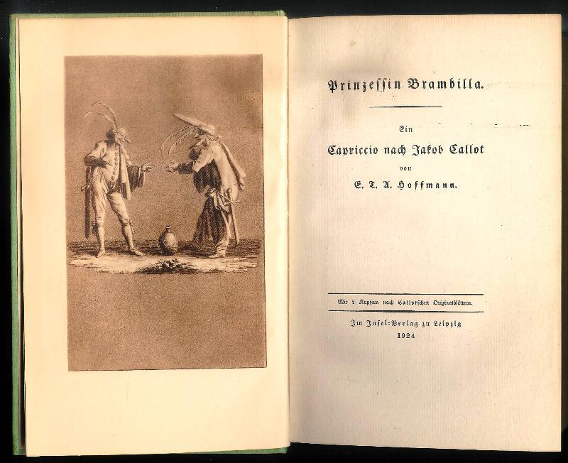 Hoffmann, E.T.A.  Prinzessin Brambilla. Ein Capriccio nach Jakob Callot. 