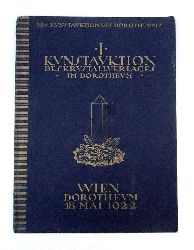 Dorotheum Wien -  329. Kunstauktion. I. Kunstauktion des Krystallverlages. GEMLDE erstklassiger niederlndischer, deutscher und italienischer Meister des XVI. und XVII. Jahrhunderts. Franzs. Meister des XIX. Jahrhunderts. Hervorragendes Wiener und Meiener Porzellan. 