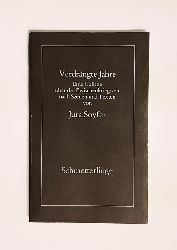 Soyfer, Jura  Verdrngte Jahre. Eine Collage ber die Zwischenkriegszeit nach Szenen und Texten von J. Soyfer. 