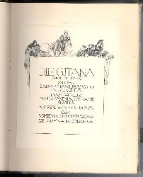 Sil-Vara (d.i. Geza Silberer) / Amadeus(-Dier), Erhard (Bilder)  Die Gitana. Szenen aus dem spanischen Leben um 1830. 
