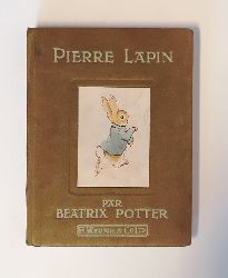 Potter, Beatrix  Histoire de Pierre Lapin. Traduit d