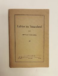 Jacobson-Janina, Willy  Lichter im Traumland. Gedichte. Mit einem Vorwort von Otto Knig. 