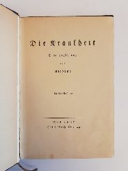 Klabund  Die Krankheit. Eine Erzhlung. 2. Auflage. 
