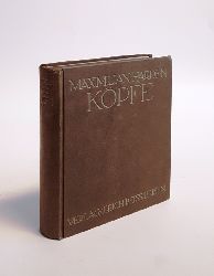 Harden, Maximilian  Kpfe. Bd. 1 (von 3). 40. und 41. Aufl. 
