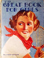 Strang, Herbert (ed.)  The Great Book for Girls. 
