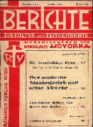 Hovorka, Nikolaus (Hg.)  Berichte zur Kultur- und Zeitgeschichte. 5. Band. 6. Jahr. Nr. 116-120. 