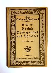 Maier, Gustav  Soziale Bewegungen und Theorien bis zur modernen Arbeiterbewegung. 5. Aufl. 21.-27. Tausend. 