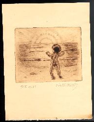 Stretti, Viktor  Kind vor dem Sonnenaufgang. Original-Radierung von Viktor Stretti fr Friedrich Perutz aus dem Jahre 1918. 