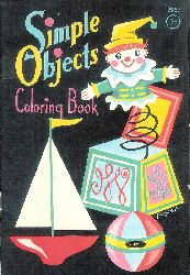 Coloring Book -  Simple Objects. Coloring Book. Drawings by Susan Dennis. 