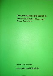 Tzara, Tristan - Bolliger, Hans (Hg.)  Dokumentations-Bibliothek III. Teile der Bibliothek und Sammlung Tristan Tzara, Paris. 