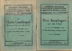 Baden bei Wien - Hermann, W.  2 Bnde: 1. Anninger und sein Gebiet. 2. Der Hige Lindkogel (Eisernes Tor) und sein Gebiet. 