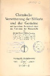 Niklas, Hans  Chemische Verwitterung der Silikate und der Gesteine mit besonderer Bercksichtigung des Einflusses der Humusstoffe. 