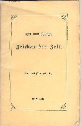 (Ebersberg, Josef Sigmund)  Widmungsexemplar - Ein und fnfzig Zeichen der Zeit. Als Manuscript gedruckt. 
