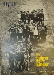 magnum. Die Zeitschrift fr das moderne Leben, Heft 54, Juni 1964.  Die Lehrer unserer Kinder. 