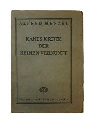 Menzel, Alfred  Kants Kritik der reinen Vernunft. Ein Leitfaden zum Studium. 