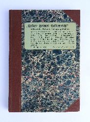 Erziehungs- und Schulorganisation der Katholiken (Hg.)  sterreichs Zukunft. Monatsschrift fr die Jugend. Heft 1-12 des Jahrganges 1926-1927. Gebunden in 1 Band. 