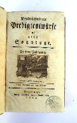 Predigten (1794) -  Neubearbeitete Predigtentwrfe auf alle Festtage. Dritter Jahrgang. 