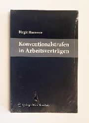 Hammer, Birgit  Konventionalstrafen in Arbeitsvertrgen. 