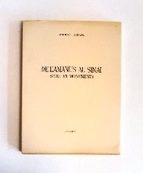 Dunand, Maurice:  Autographe - De lamanus au Sinai. Sites et monuments. 