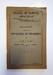 (Vlkerbund) - League of Nations  Official Journal. Special supplement No. 73: DOCUMENTS RELATING TO THE PROTECTION OF MINORITIES BY THE LEAGUE OF NATIONS. 