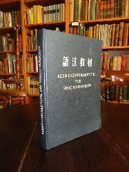 Piasek, Martin  Elementargrammatik des Neuchinesischen. Deutsche Fassung des grammatischen Lehrbuches der Universitt Peking. 