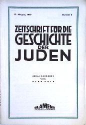 Gold, Hugo (Hrsg.)  Zeitschrift fr die Geschichte der Juden. VI. Jahrgang 1969, Nr. 2. 