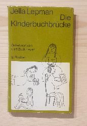 Lepman, Jella:  Die Kinderbuchbrcke. 