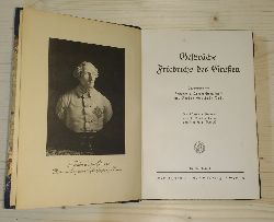 Bolz, Gustav Berthold [Hg.] und Friedrich [Hg.] v. Oppeln-Bronikowski:  Gesprche Friedrichs des Groen 