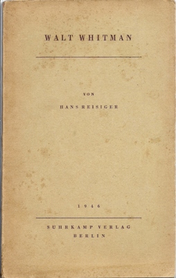 Reisiger, Hans  Walt Whitman 