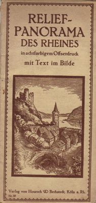   Relief-Panorama des Rheines - In achtfarbigem Offsetdruck, mit Text im Bilde 