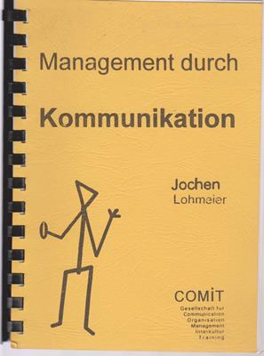 Lohmeier, Jochen  Management durch Kommunikation 