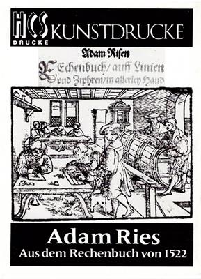 Beyrich, Harry  Adam Ries - Aus dem Rechenbuch von 1522 