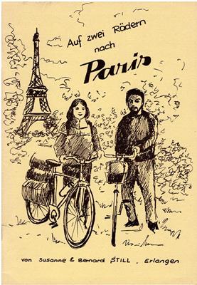 Still, Susanne und Bernard  Auf zwei Rädern nach Paris 