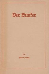 Bartsch, Friedrich  Der Bunker 