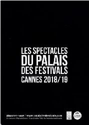 Reix, Claire-Anne / Sophie Dupont  Les Spectacles du Palais des Festivals Cannes 2018/19 