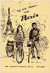 Still, Susanne und Bernard  Auf zwei Rdern nach Paris 