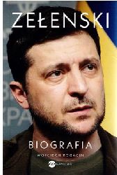 Rogacin, Wojciech  ZELENSKI - Biografia 