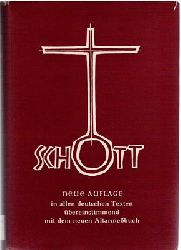 Schott, Anselm  Das Messbuch der Heiligen Kirche mit neuen Liturgischen Einfhrungen 