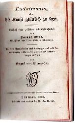 Droz, Joseph / August von Blumrder  Eudaimonia oder die Kunst glcklich zu seyn - Versuch einer geflligen Lebensphilosophie 