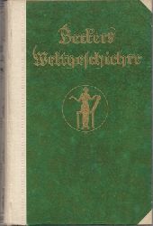 Becker, Karl Friedrich  K. F. Beckers Weltgeschichte, 12 Bnde in 6 Bchern 